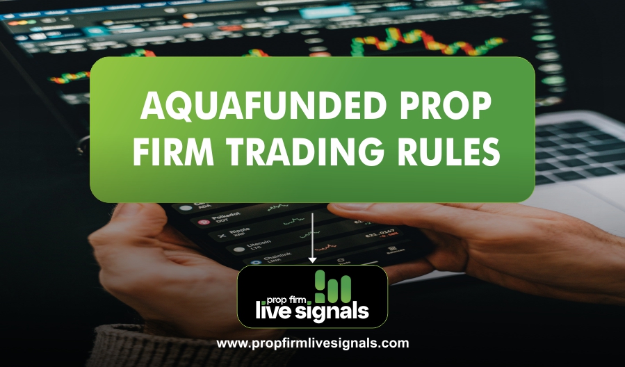 AquaFunded Prop Firm Trading Rules