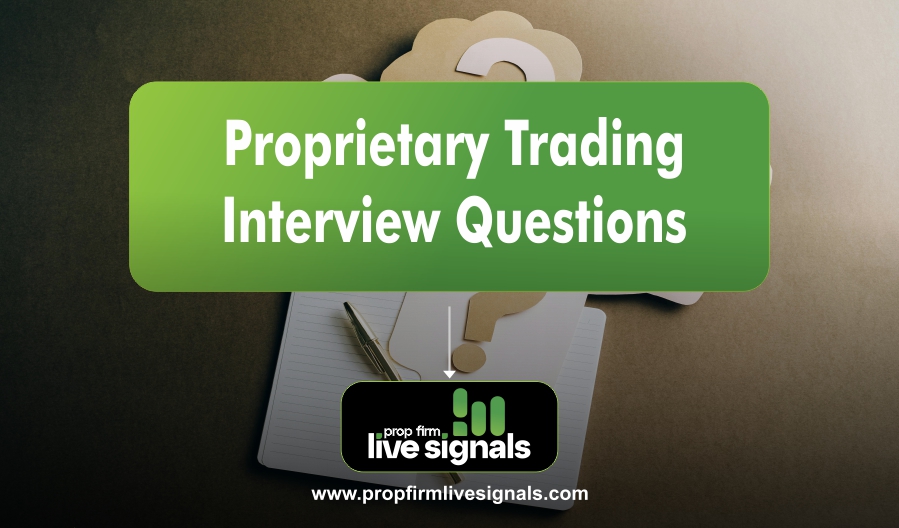 Proprietary Trading Interview Questions