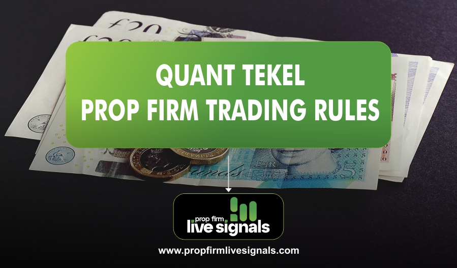 Quant Tekel Prop Firm Trading Rules