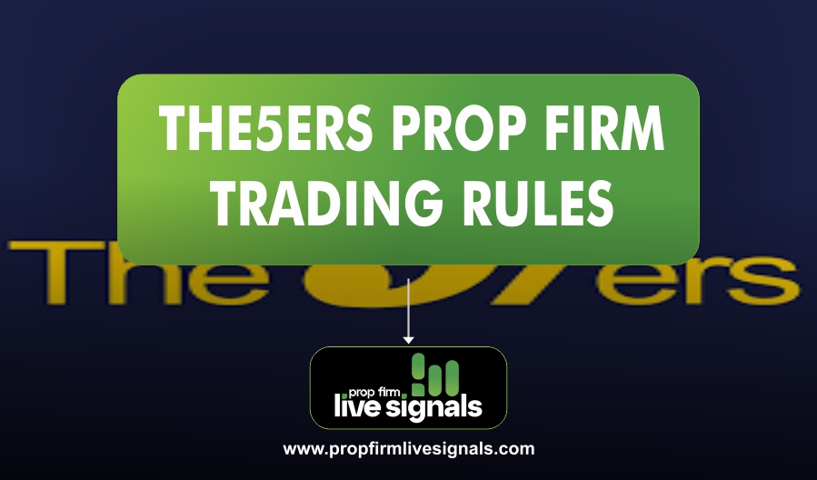 The5ers Prop Firm Trading Rules