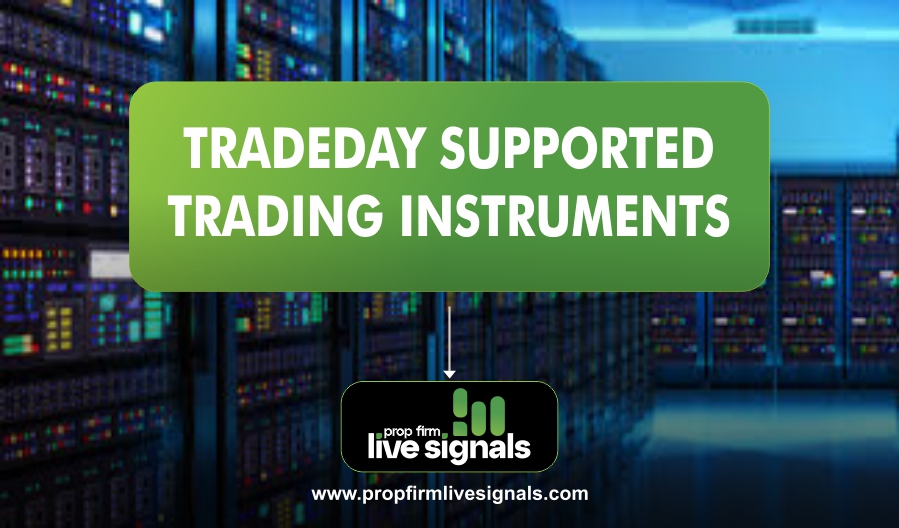 TradeDay Supported Trading Instruments