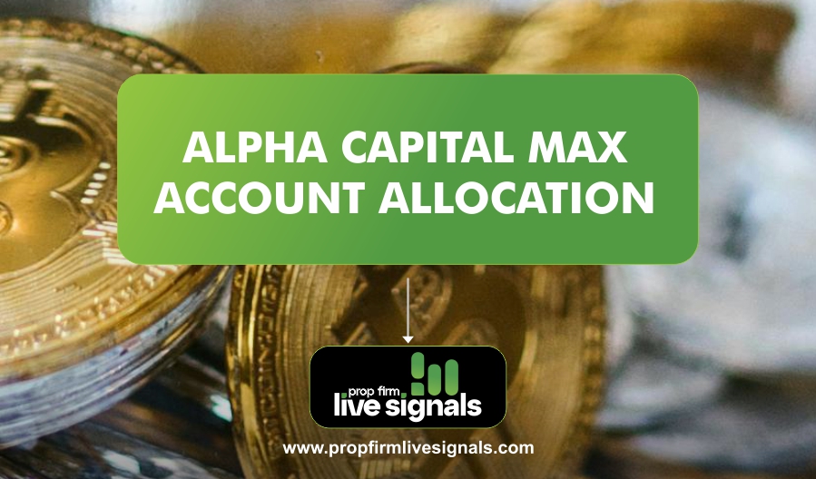 Alpha Capital Max Account Allocation