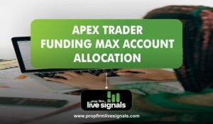 Apex Trader Funding Max Account Allocation