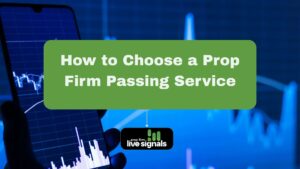 How to Choose a Prop Firm Passing Service